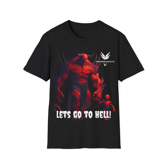 Demonik Muscle “let’s go to hell” T-Shirt