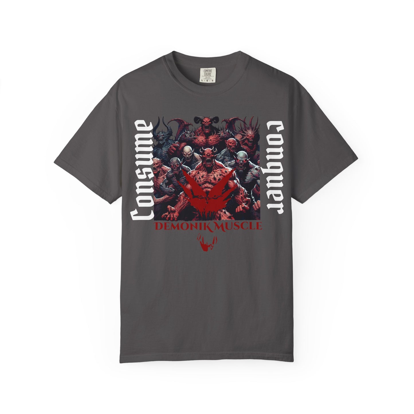 Consume and conquer t-shirt